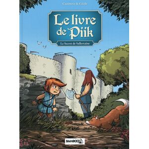 Bamboo Le Livre de Piik tome 1 - le secret de Sallertaine Bamboo Le Livre de Piik tome 1 - le secret de Sallertaine