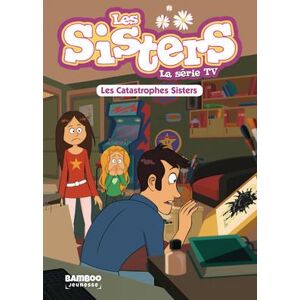 BAMBOO Les sisters - roman poche dessin animé tome 6 BAMBOO Les sisters - roman poche dessin animé tome 6