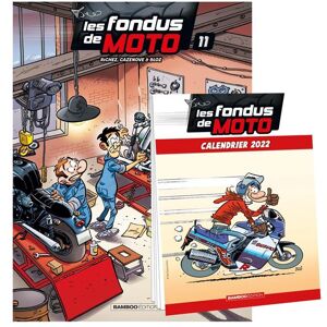 Bamboo Les fondus de moto tome 11 + calendrier 2022 offert Bamboo Les fondus de moto tome 11 + calendrier 2022 offert