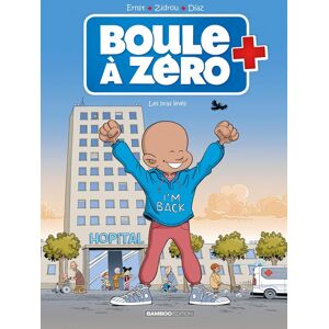 Bamboo Boule à zéro tome 10 Bamboo Boule à zéro tome 10