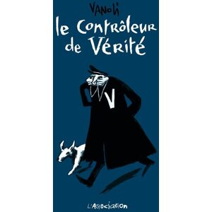 L'Association le contrôleur de vérité L'Association le contrôleur de vérité