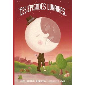 ATRABILE Les épisodes lunaires ATRABILE Les épisodes lunaires