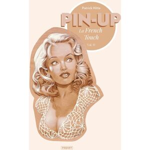PAQUET Pin-up - la french touch tome 4 PAQUET Pin-up - la french touch tome 4