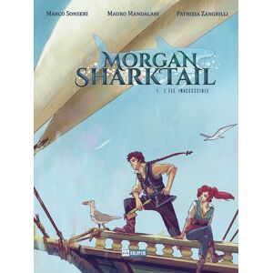 Kalopsia Morgan Sharktail tome 1 Kalopsia Morgan Sharktail tome 1