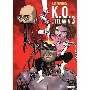 STEINKIS K.O. à Tel Aviv tome 3 STEINKIS K.O. à Tel Aviv tome 3