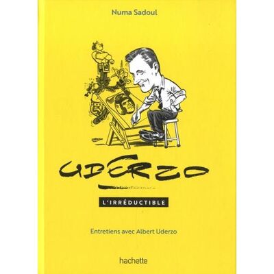 HACHETTE Entretiens avec Albert Uderzo HACHETTE Entretiens avec Albert Uderzo
