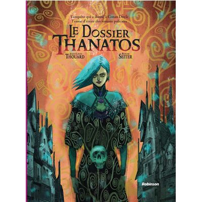 ROBINSON Le dossier Thanatos ROBINSON Le dossier Thanatos