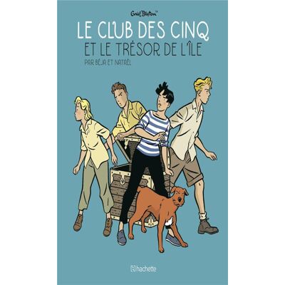 HACHETTE COMICS Le club des cinq et le trésor de l'île - petit format HACHETTE COMICS Le club des cinq et le trésor de l'île - petit format