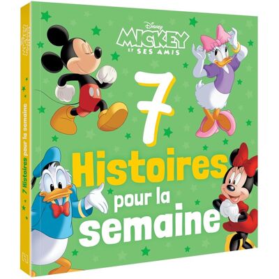 Disney 7 Histoires Pour La Semaine : Mickey Et Ses Amis Disney 7 Histoires Pour La Semaine : Mickey Et Ses Amis