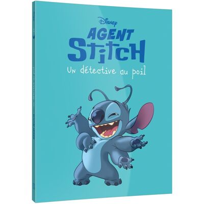 Disney Agent Stitch - Un détective au poil Disney Agent Stitch - Un détective au poil