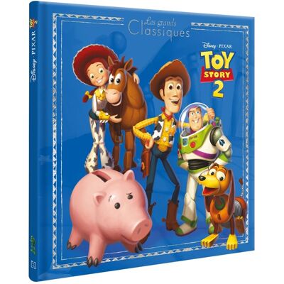 Disney Toy Story 2 : L'histoire Du Film Disney Toy Story 2 : L'histoire Du Film