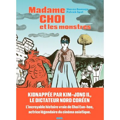 Le Seuil Madame Choi et les monstres Le Seuil Madame Choi et les monstres