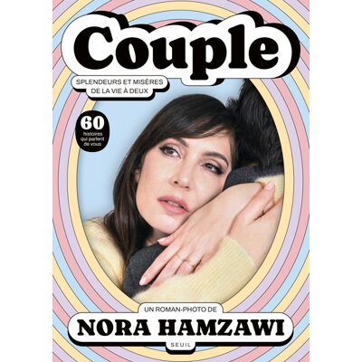 Le Seuil Couple, splendeurs et misères de la vie à deux Le Seuil Couple, splendeurs et misères de la vie à deux