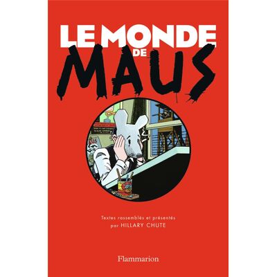 FLAMMARION Le monde de Maus FLAMMARION Le monde de Maus