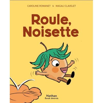 Nathan Roule, Noisette Nathan Roule, Noisette