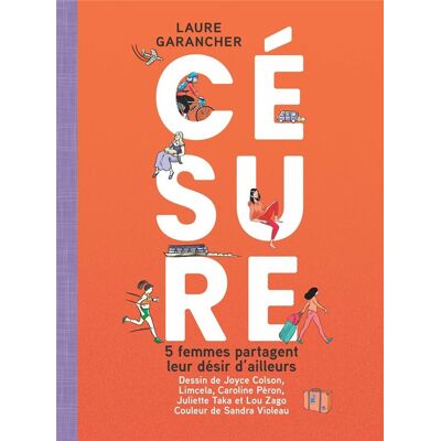 Nathan Césure - 5 femmes partagent leur désir d'ailleurs Nathan Césure - 5 femmes partagent leur désir d'ailleurs