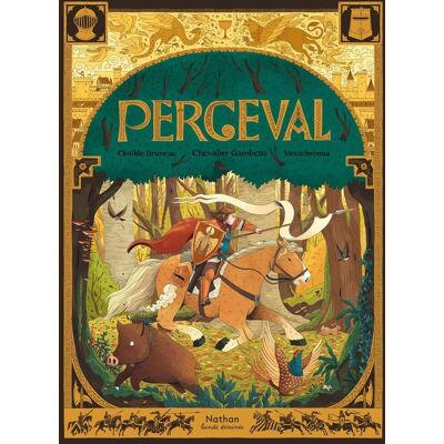 Nathan Contes et légendes - Perceval Nathan Contes et légendes - Perceval