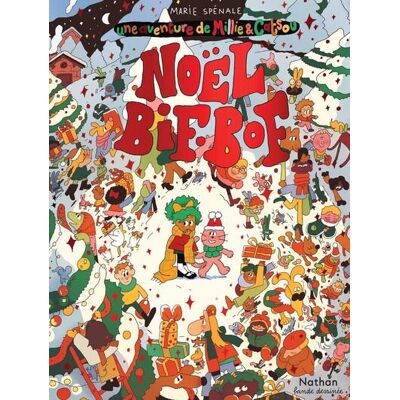 Nathan Noël Bif-Bof - Une aventure de Millie & Catsou Nathan Noël Bif-Bof - Une aventure de Millie & Catsou
