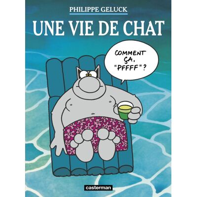 Casterman Le chat tome 15 - une vie de chat Casterman Le chat tome 15 - une vie de chat