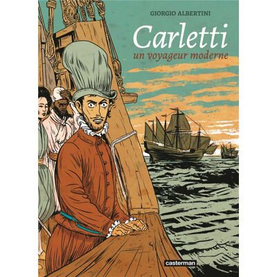 Casterman Carletti - Un voyageur moderne Casterman Carletti - Un voyageur moderne