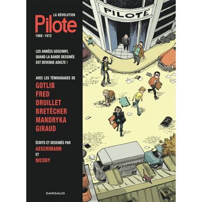 Dargaud La révolution Pilote 1968-1972 Dargaud La révolution Pilote 1968-1972