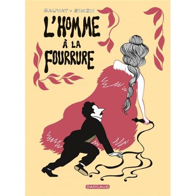 Dargaud L'homme à la fourrure Dargaud L'homme à la fourrure