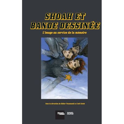 DENOEL Shoah et bande dessinée DENOEL Shoah et bande dessinée