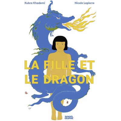 DENOEL La Fille et le Dragon DENOEL La Fille et le Dragon