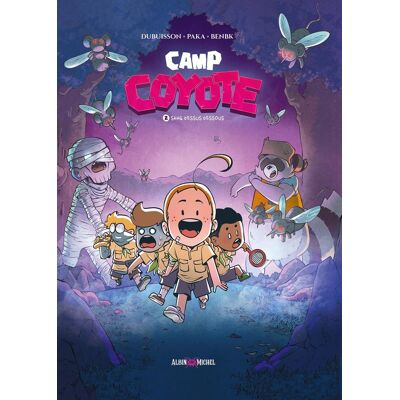 Albin Michel Camp Coyote tome 2 Albin Michel Camp Coyote tome 2