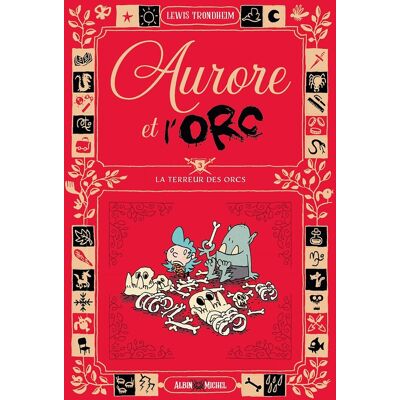 Albin Michel Aurore et l'Orc tome 3 Albin Michel Aurore et l'Orc tome 3