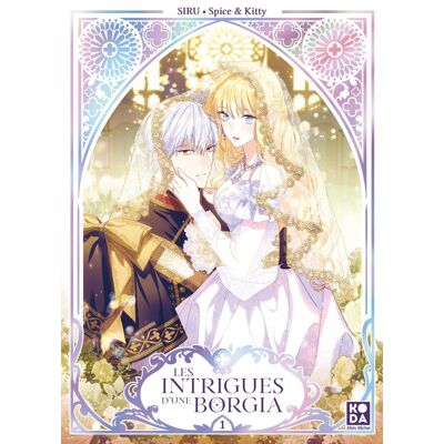 Albin Michel Les intrigues d'une Borgia tome 1 Albin Michel Les intrigues d'une Borgia tome 1
