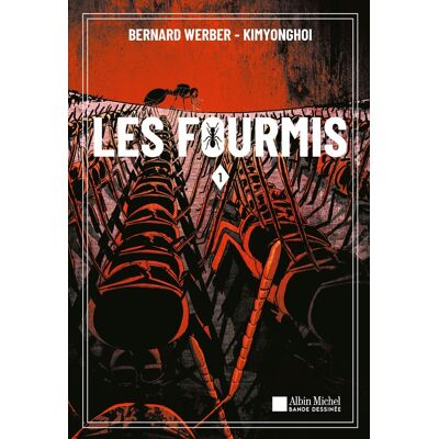 Albin Michel Les Fourmis tome 1 Albin Michel Les Fourmis tome 1