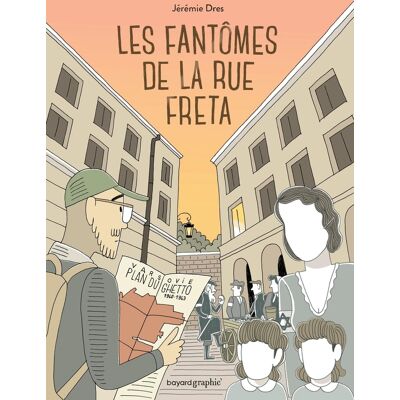 Bayard Les fantômes de la rue Freta Bayard Les fantômes de la rue Freta