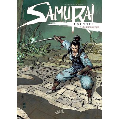 Soleil Samurai légendes tome 7 Soleil Samurai légendes tome 7