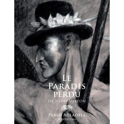 Actes Sud Le paradis perdu Actes Sud Le paradis perdu
