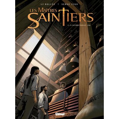 Glénat Les maitres-saintiers tome 1 - À l'accord parfait, 1788 Glénat Les maitres-saintiers tome 1 - À l'accord parfait, 1788