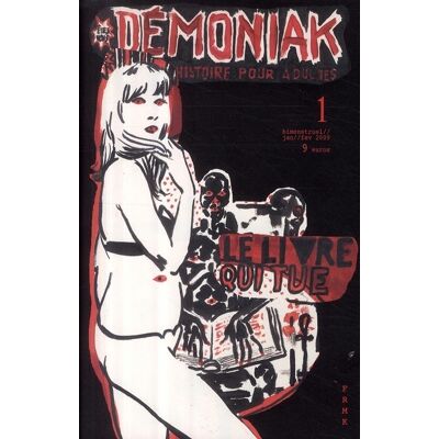 Frémok démoniak tome 1 - le livre qui tue Frémok démoniak tome 1 - le livre qui tue