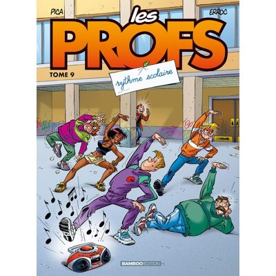 Bamboo les profs tome 9 - rythme scolaire - Bamboo les profs tome 9 - rythme scolaire -