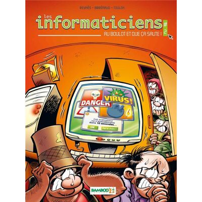 Bamboo les informaticiens tome 2 - au boulot et que ça saute Bamboo les informaticiens tome 2 - au boulot et que ça saute