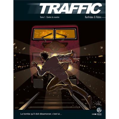 BAMBOO traffic tome 1 - contre la montre BAMBOO traffic tome 1 - contre la montre