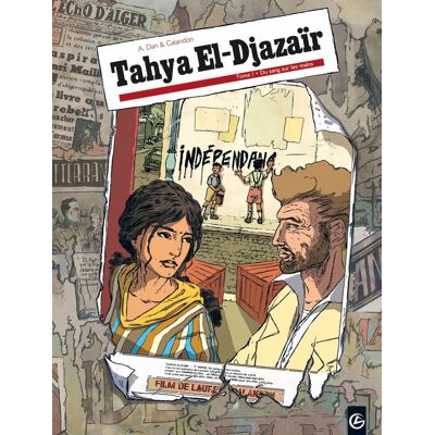 BAMBOO tahya el-djazaïr tome 1 - du sang sur les mains BAMBOO tahya el-djazaïr tome 1 - du sang sur les mains