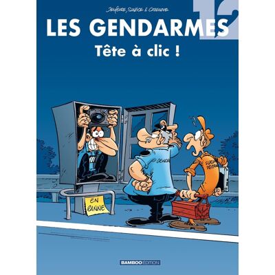 Bamboo les gendarmes tome 12 - tête à clic ! Bamboo les gendarmes tome 12 - tête à clic !