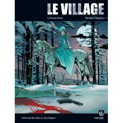 Bamboo Le Village Tome 3 ; La Princesse Blanche Bamboo Le Village Tome 3 ; La Princesse Blanche
