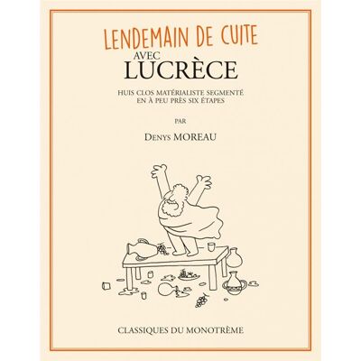 SIX PIEDS SOUS TERRE Lendemain de cuite avec Lucrèce SIX PIEDS SOUS TERRE Lendemain de cuite avec Lucrèce