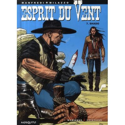 Mosquito esprit du vent tome 7 - shado Mosquito esprit du vent tome 7 - shado