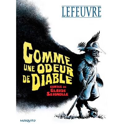 Mosquito Comme une odeur de diable Mosquito Comme une odeur de diable