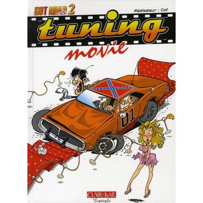 CLAIR DE LUNE hot road tome 2 - tuning movie CLAIR DE LUNE hot road tome 2 - tuning movie
