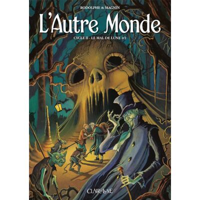 CLAIR DE LUNE L'autre monde - cycle 2 tome 2 CLAIR DE LUNE L'autre monde - cycle 2 tome 2