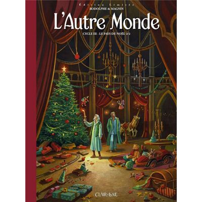 Clair de Lune L'autre monde cycle 3 - édition limitée tome 2 Clair de Lune L'autre monde cycle 3 - édition limitée tome 2