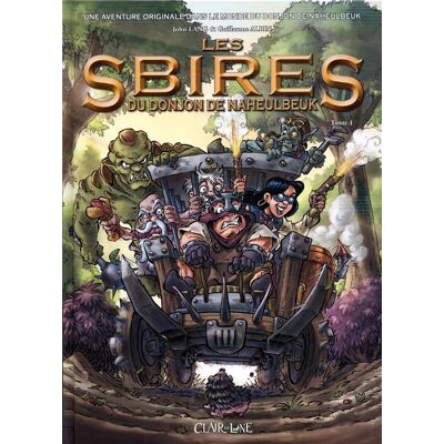 CLAIR DE LUNE Les sbires du donjon de Naheulbeuk tome 1 CLAIR DE LUNE Les sbires du donjon de Naheulbeuk tome 1